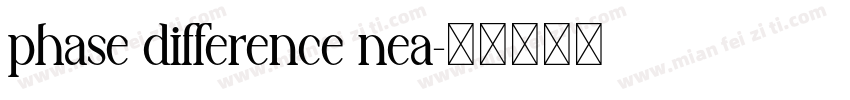 phase difference nea字体转换